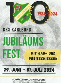 100 Jahre Kleinkaliber Schützenverein Karlburg 1924 e.V.